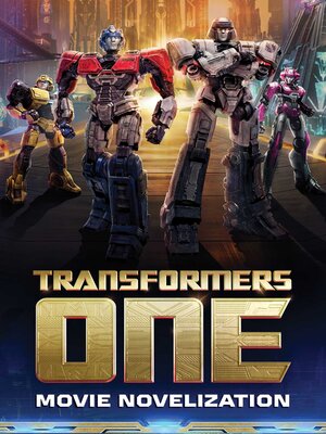 cover image of Transformers One Movie Novelization